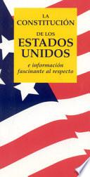 libro La Constitucion De Los Estados Unidos/ The United States Constitution