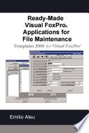 libro Ready Made Visual Fox Pro Applications For File Maintenance