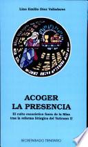 libro Acoger La Presencia