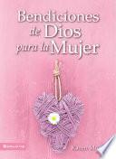 libro Bendiciones De Dios Para La Mujer