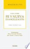 libro Benedicto Xvi Habla Sobre Fe Y Nueva Evangelización