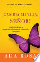 libro Cambia Mi Vida, Senor!