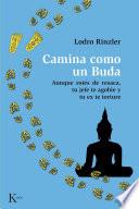 libro Camina Como Un Buda