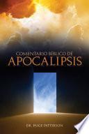 libro Comentario Sobre El Libro De Apocalipsis