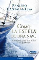 libro Como La Estela De Una Nave