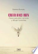 libro Creer Hace Bien