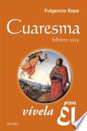 libro Cuaresma 2015, Vívela Con Él