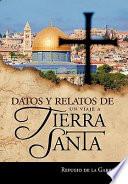 libro Datos Y Relatos De Un Viaje A Tierra Santa