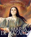 libro De María De Nazareth A La Mujer Vestida De Sol