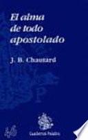 libro El Alma De Todo Apostolado