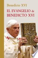 libro El Evangelio De Benedicto Xvi
