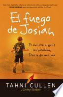 libro El Fuego De Josiah / The Josiah S Fire