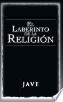 libro El Laberinto De La ReligiÓn