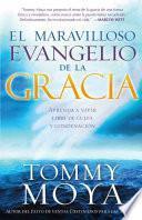 libro El Maravilloso Evangelio De La Gracia