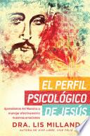 libro El Perfil Psicológico De Jesús