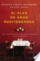 libro El Plan De Amor Mediterráneo
