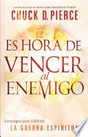 libro Es Hora De Vencer Al Enemigo / Time To Defeat The Devil