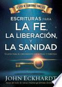 libro Escrituras Para La Fe, La Liberación Y La Sanidad / Scriptures For Faith, Deliverance And Healing