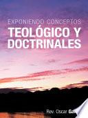 libro Exponiendo Conceptos Teológico Y Doctrinales