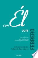 libro Febrero 2018, Con Él