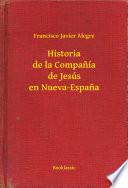libro Historia De La Companía De Jesús En Nueva Espana