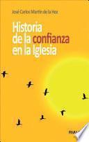 libro Historia De La Confianza En La Iglesia