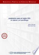 libro Judaísmo Para El Siglo Xxi: El Rabino Y El Sociólogo