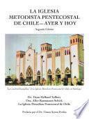 libro La Iglesia Metodista Pentecostal  Ayer Y Hoy