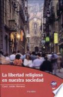 libro La Libertad Religiosa En Nuestra Sociedad