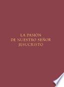 libro La Pasion De Nuestro Senor Jesucristo