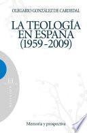 libro La Teología En España 1959 2009