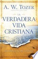 libro La Verdadera Vida Cristiana