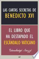 libro Las Cartas Secretas De Benedicto Xvi