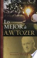 libro Lo Mejor De A.w. Tozer, Libro Uno