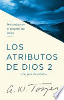 libro Los Atributos De Dios   Vol.2 (incluye Guía De Estudio)