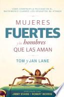 libro Mujeres Fuertes Y Los Hombres Que Las Aman