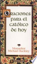 libro Oraciones Para El Catolico De Hoy