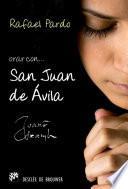 libro Orar Con San Juan De Ávila