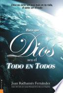 libro Para Que Dios Sea El Todo En Todos