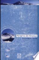 libro Peregrino Del Himalaya