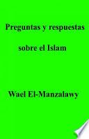 libro Preguntas Y Respuestas Sobre El Islam