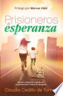 libro Prisioneros De Esperanza