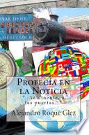 libro Profecia En La Noticia.