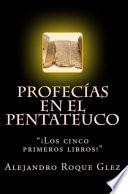 libro Profecias En El Pentateuco.