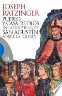 libro Pueblo Y Casa De Dios En La Doctrina De San Agustín Sobre La Iglesia