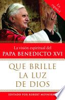 libro Que Brille La Luz De Dios