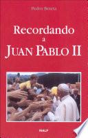 libro Recordando A Juan Pablo Ii