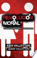 libro Revolución Moral