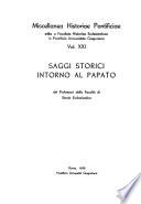 libro Saggi Storici Intorno Al Papato