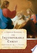 libro The Incomparable Christ